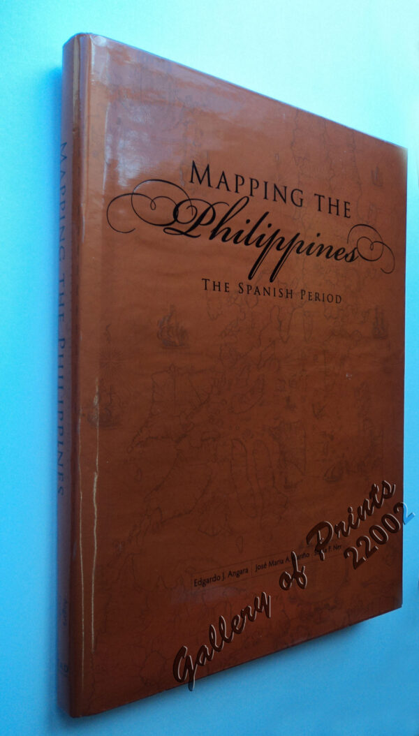 Mapping the Philippines The Spanish Period