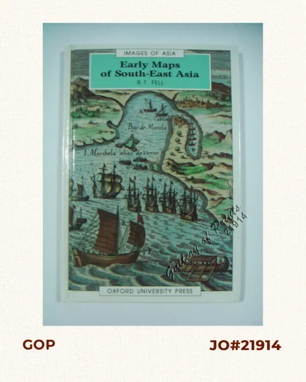 Early Maps of South-East Asia