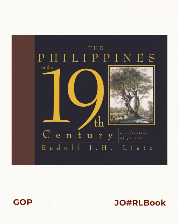 The Philippines in the 19th Century    (A Collection of Prints)