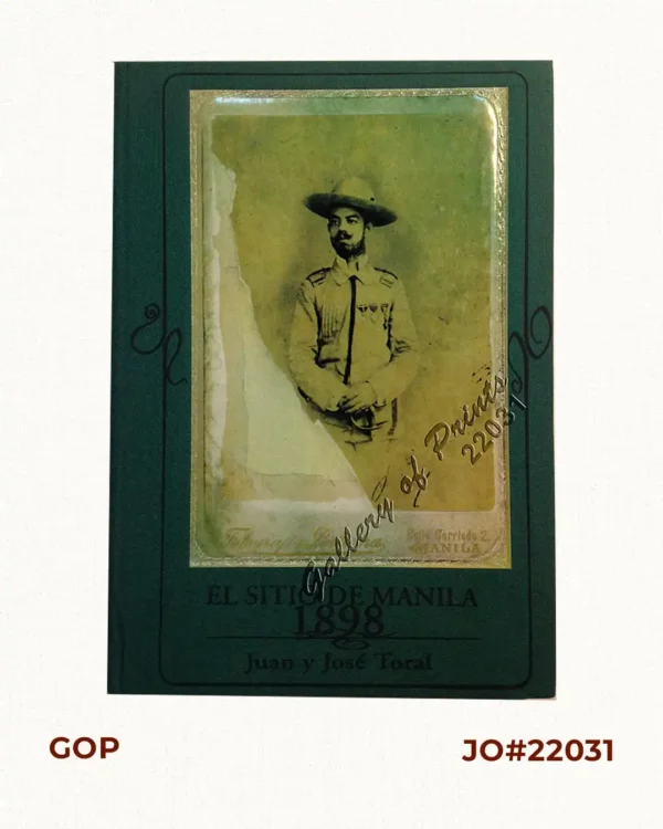 El Sitio de Manila (1898). Memorias de un voluntario