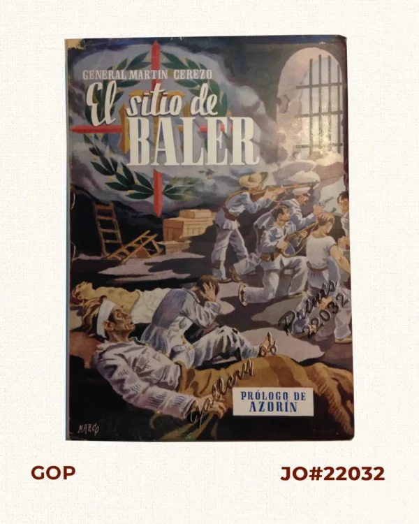 El Sitio de Baler. Prologo de Azorin
