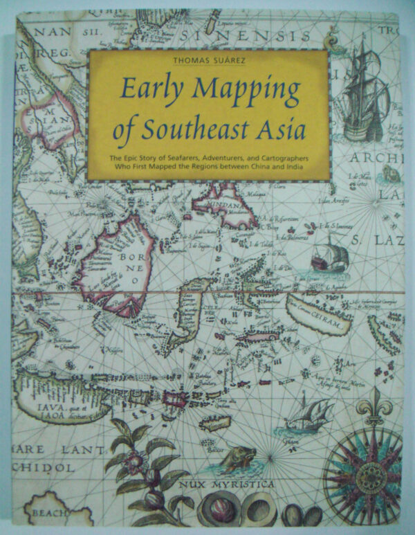 Early Mapping of Southeast Asia