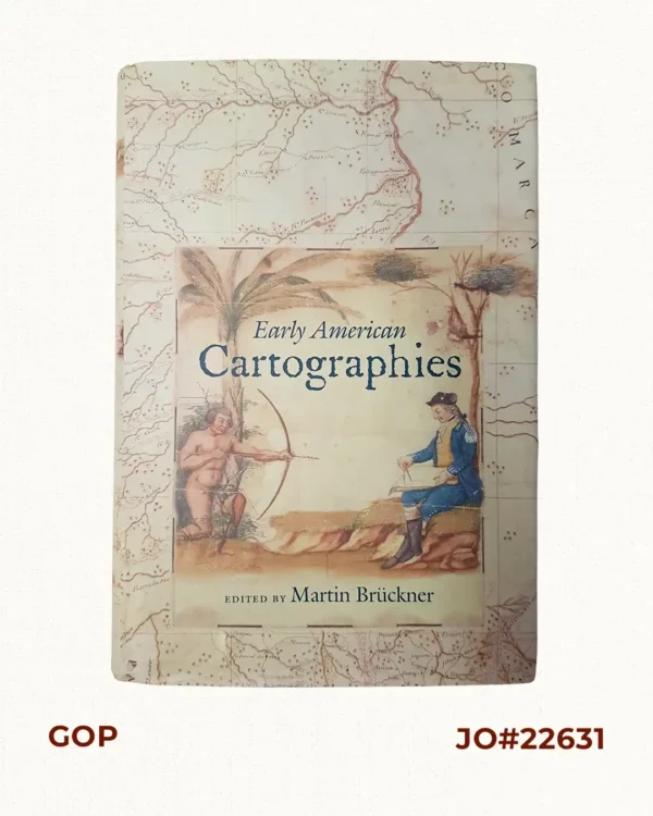 Early Amercian Cartographies