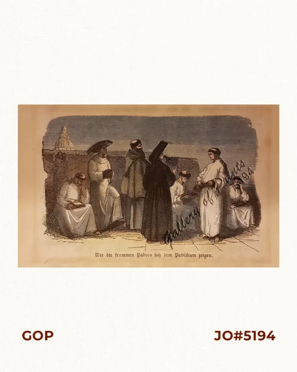 Wie die frommen Padres sich dem Publikum zeigen. [How the Pious Padres Go out in Public]