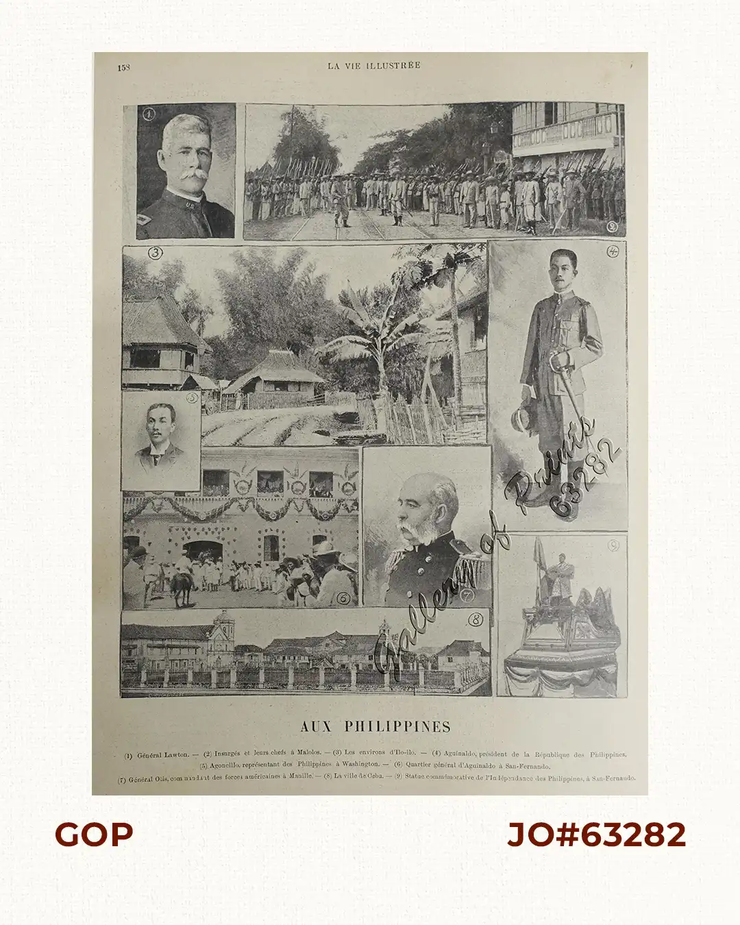Aux Philippines 1) Général Lawton. 2) Insurgés et leurs chefs à Malolos. 3) Les environs d'Ilo-ilo. 4) Aguinaldo, président de la République des Philippines. 5) Agoncillo, représentant des Philippines à Washington. 6) Quartier général d'Aguinaldo à San-Fernando. 7) Général Otis, commandant des forces américaines à Manille. 8) La ville de Cebu. 9) Statue Commémorative de l'Indépendance des Philippines, à San-Fernando.