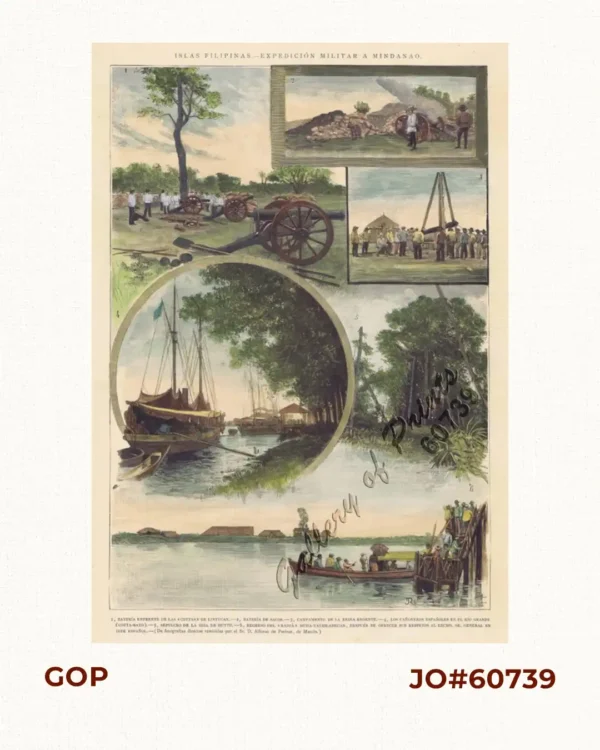 Islas Filipinas - Expedicion militar a Mindanao. 1. Bateria enfrente de las de Lintucan. 2. Bateria de sacos. 3. Campamento de la Reina Regente. 4. Los canoneros espanoles en el Rio Grande (Cotta-bato). 5. Sepulcro de la hija de Huttu. 6. Regreso del Muda-Tanbilabruan, despues de ofrecer sys respetos al Excmo. Sr. General en Jefe espanol.