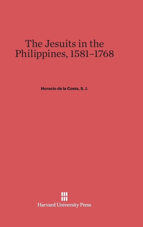The Jesuits in the Philippines 1581-1768