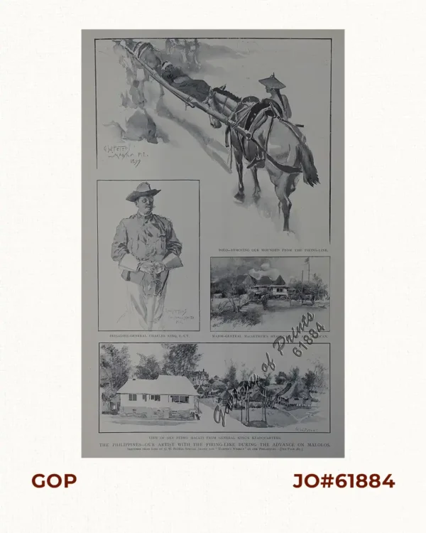 The Philippines- Our Artist with the Firing-Line during the advance on Malolos. 1. Polo-Removing our wounded from the firing-line. 2. Brigadier-General Charles King, U.S.V. 3. Major-General Mac Arthur's headquarters at Caloocan. 4. View of San Pedro Macati from General King's headquarters.