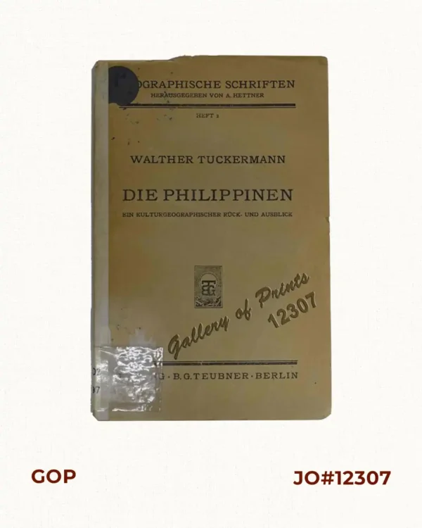 Die Philippinen Ein kulturgeographischer Rück- und Ausblick Geographische Schriften. Heft 2