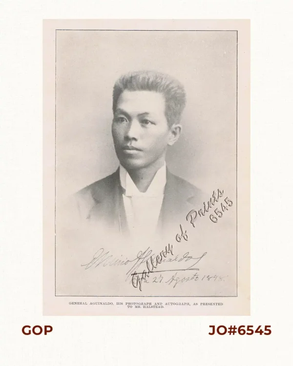 General Aguinaldo, His Photograph and Autograph, as Presented to Mr. Halstead.