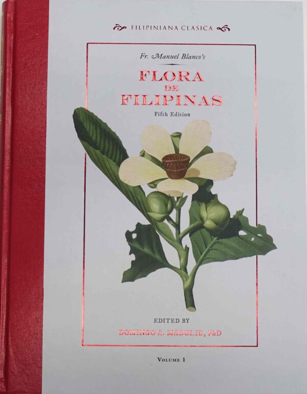 Fr. Manuel Blanco's Flora de Filipinas Fifth Edition