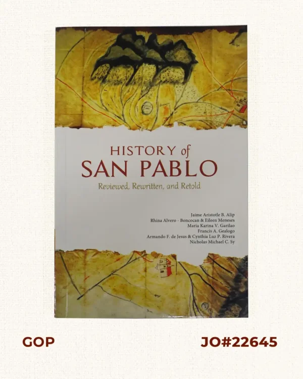 History of San Pablo.  Reviewed, Rewritten, and Retold