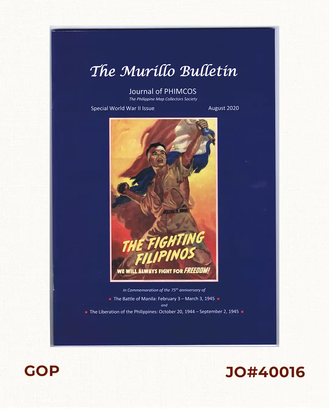 The Murillo Bulletin, Journal of PHIMCOS, Special World War II Issue