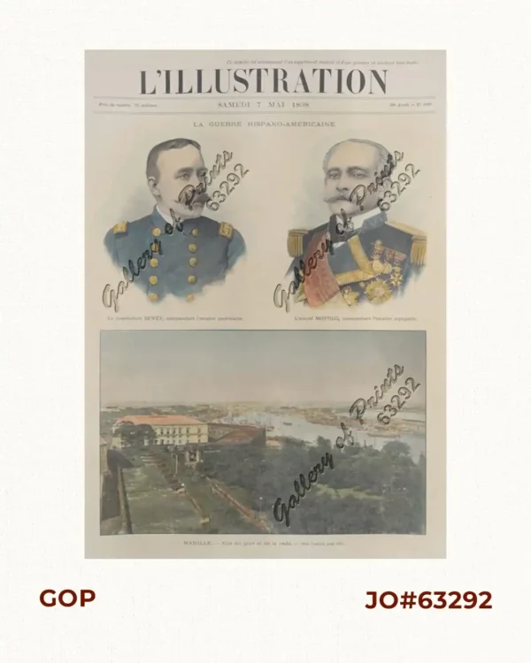 1. Le Commodore Dewey, Cheg de L'Escadre  - Américaine. 2. L'Amiral Montojo, Chef de L'Escadre Espagnole. 3. Manille - Vue de la Ville et du Port.