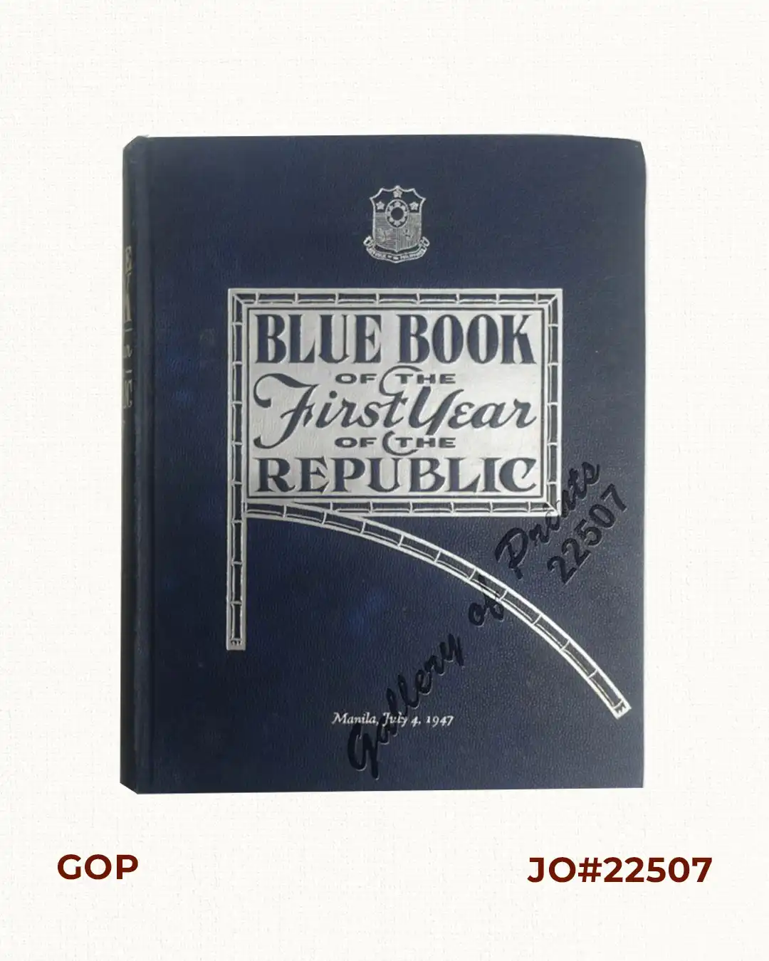 Blue Book of the First Year of the Republic of the Philippines