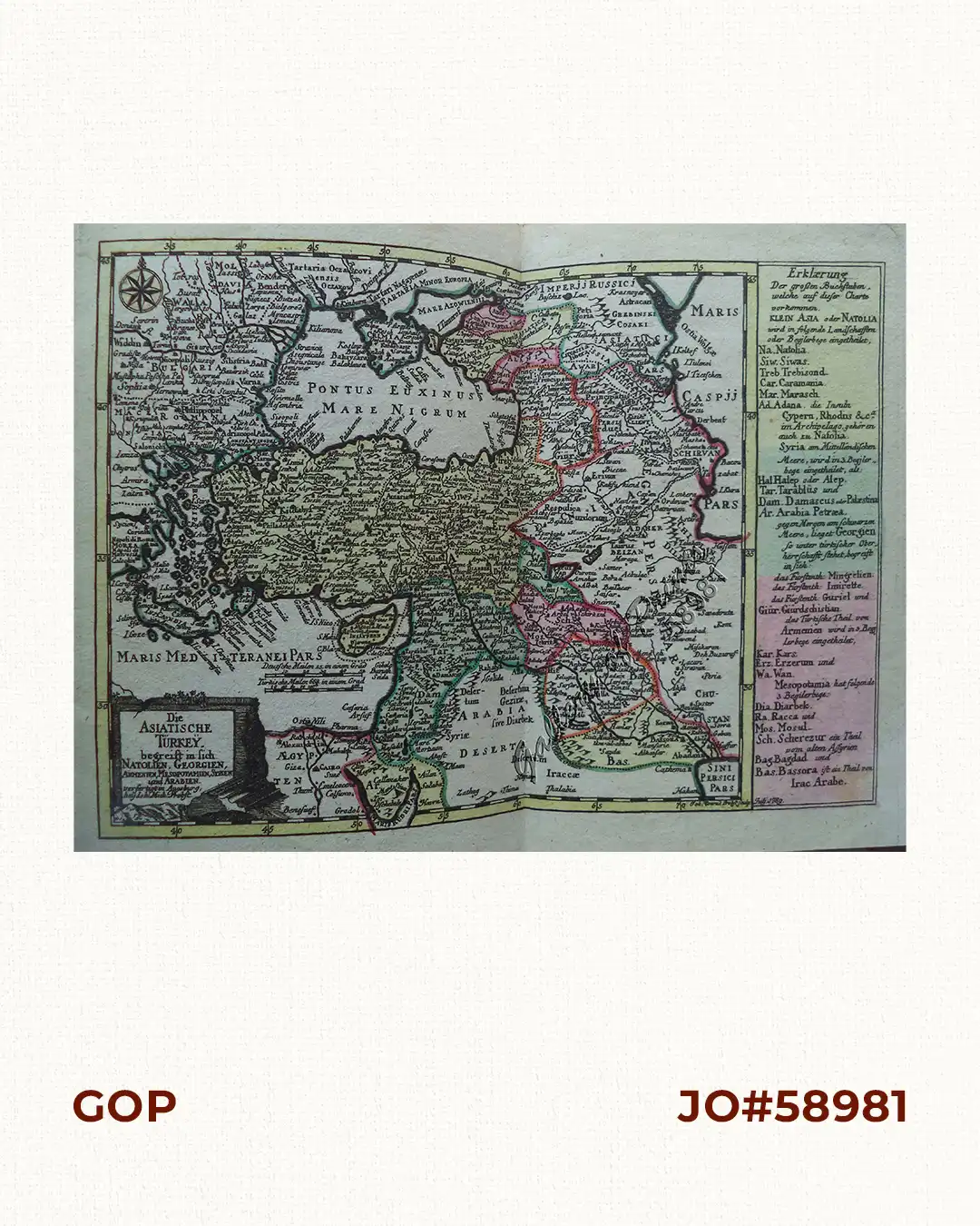 Die Asiatische Turkey begreift in sich Natolien, Georgien, Armenien, Mesopotamien Syrien, und Arabien verfertigt in Augsburg, bey Ioh. Mich. Probst