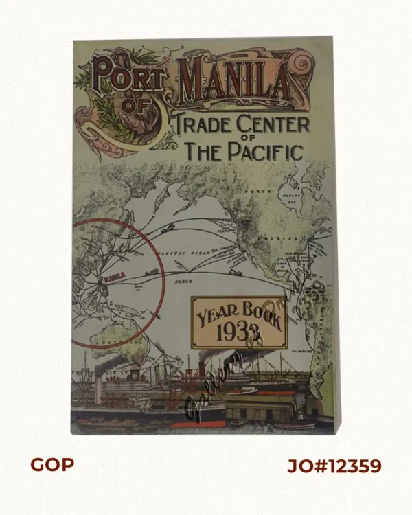 Port of Manila, Trade Center of the Pacific. Year Book 1933