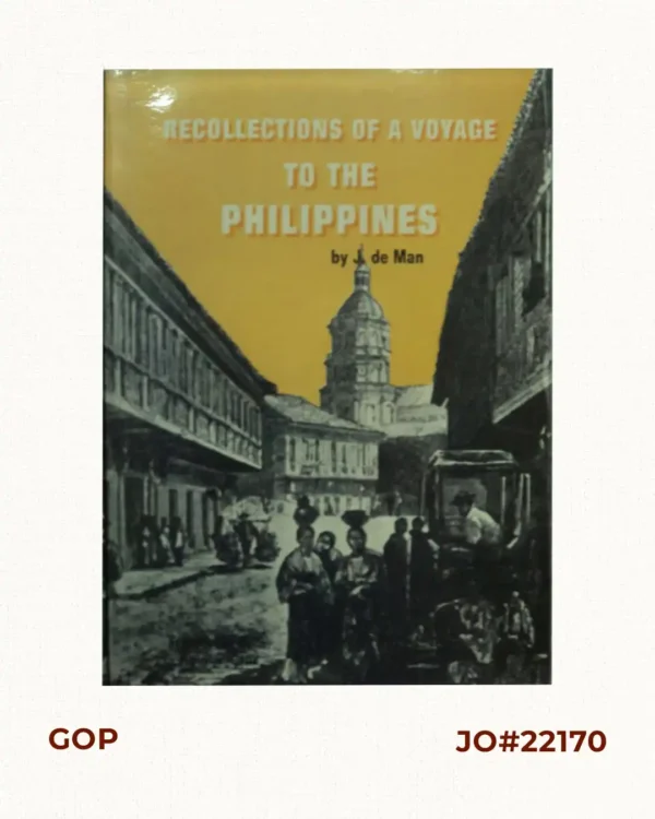 Recollections of a Voyage to the Philippines [1875]