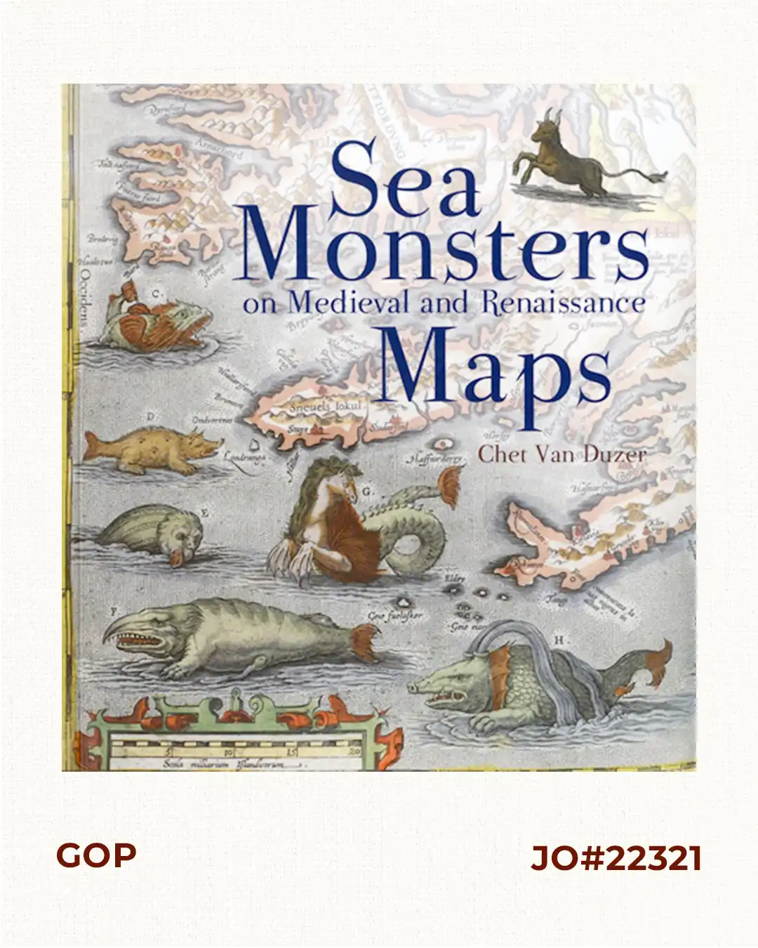 Sea Monsters on Medieval and Renaissance Maps