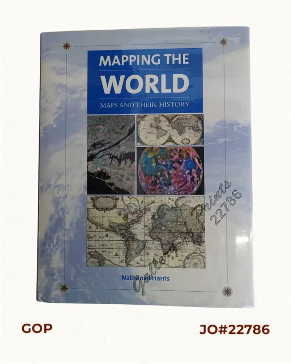 Mapping the World: Maps and Their History