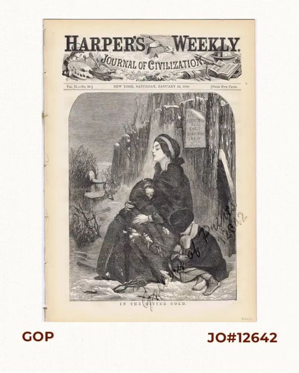 Harper's Weekly - A Journal of Civilization with frontispiece: The Sovereigns at the with frontispiece: In The Bitter Cold.