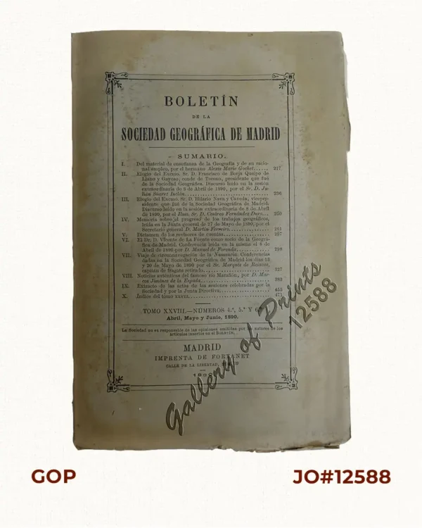 [Boletin] Boletín de la Sociedad Geográfica de Madrid.  Tomo XXVIII. Numeros 4.°, 5.°, Y 6.°  Abril, Mayo y Junio, 1890.