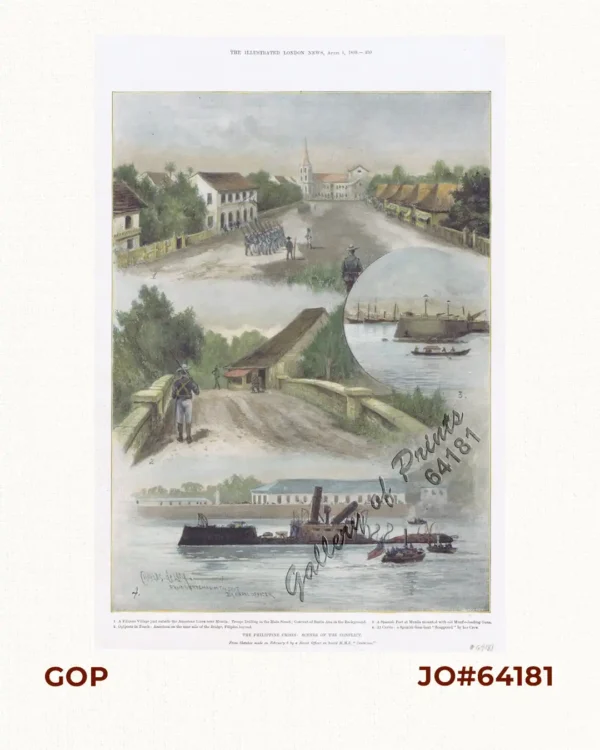 The Philippine Crisis: Scenes of the Conflict. 1. A Filipino Village just outside the American Lines near Manila; 2. Outposts in Touch: American on the near side of the Bridge, Filipino beyond; 3. A Spanish Fort at Manila mounted with old Muzzle-loading Guns; 4. At Cavite: a Spanish Gun-boat “Scuppered” by her Crew.