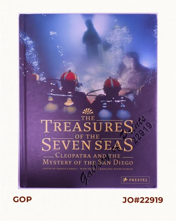 The Treasures of the Seven Seas: Cleopatra and the Mystery of the San Diego