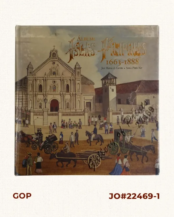 Album: Islas Filipinas 1663-1888 (Copy)