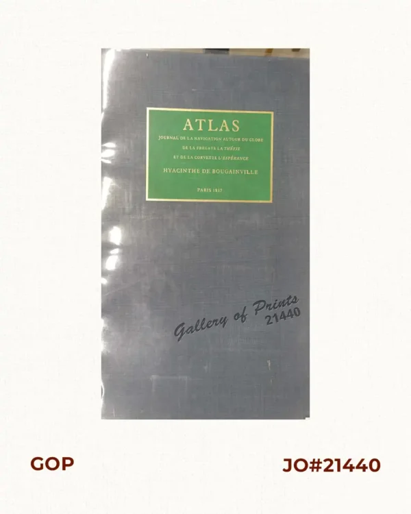 Atlas Journal de la Navigation  Autour du Globe de la Frégate la Thétis et de la  Corvette  l'Esperance