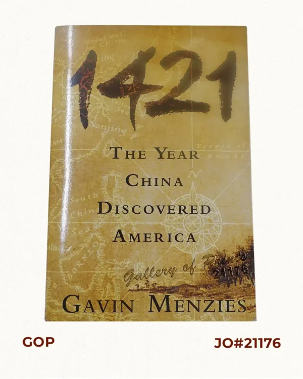 1421 The Year China Discovered America