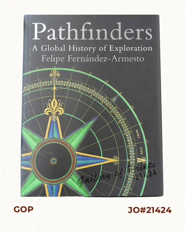 Pathfinders: A Global History of Exploration