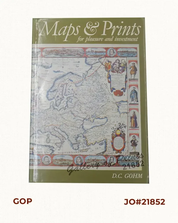 Maps & Prints for pleasure and investment.
