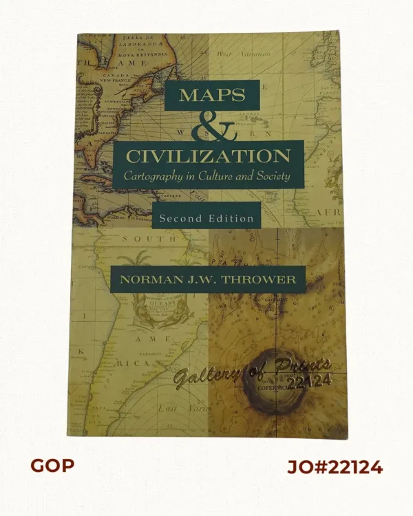 Maps & Civilization: Cartography in Culture and Society.