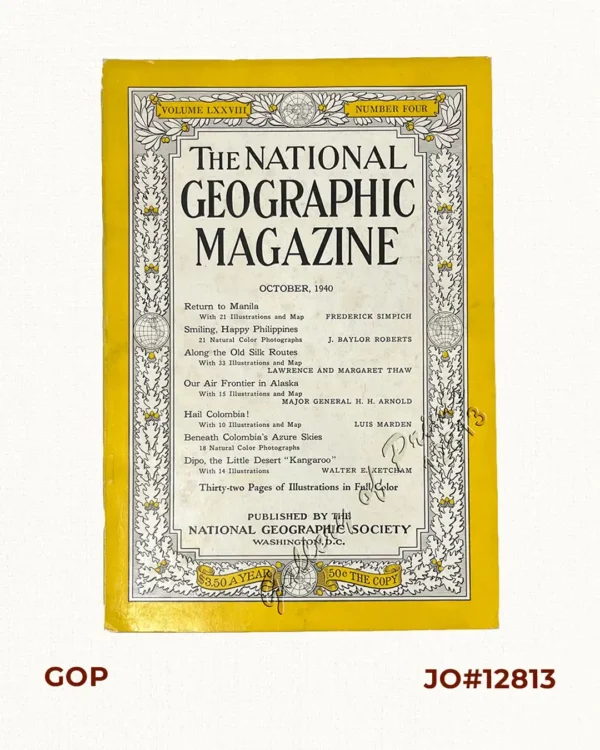 The National Geographic Magazine October, 1940, vol.LXXVIII, No.4 [Return to Manila] [Smiling, Happy Philippines]
