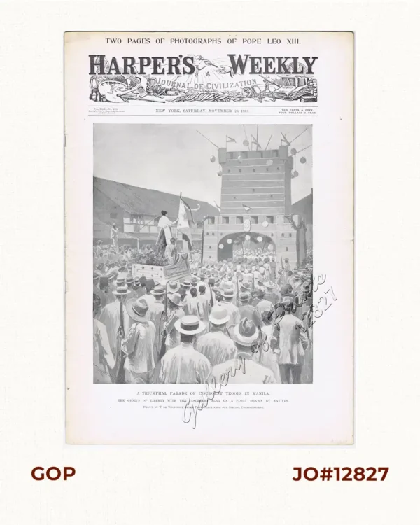 Harper's Weekly - A Journal of Civilization.  with frontispiece: A Triumphal Parade Of Insurgent Troops In Manila.