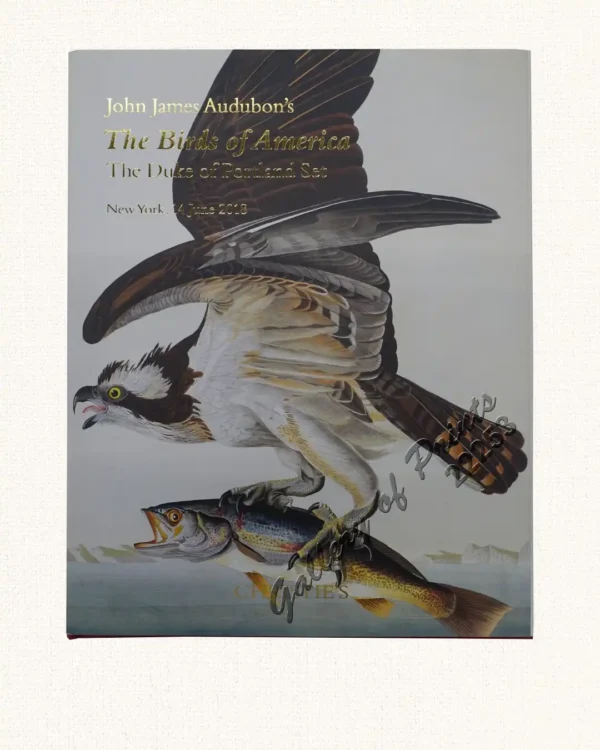 John James Audubon's The Birds of America. The Duke of Portland Set