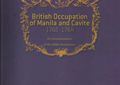 British Occupation of Manila and Cavite 1762-1764.